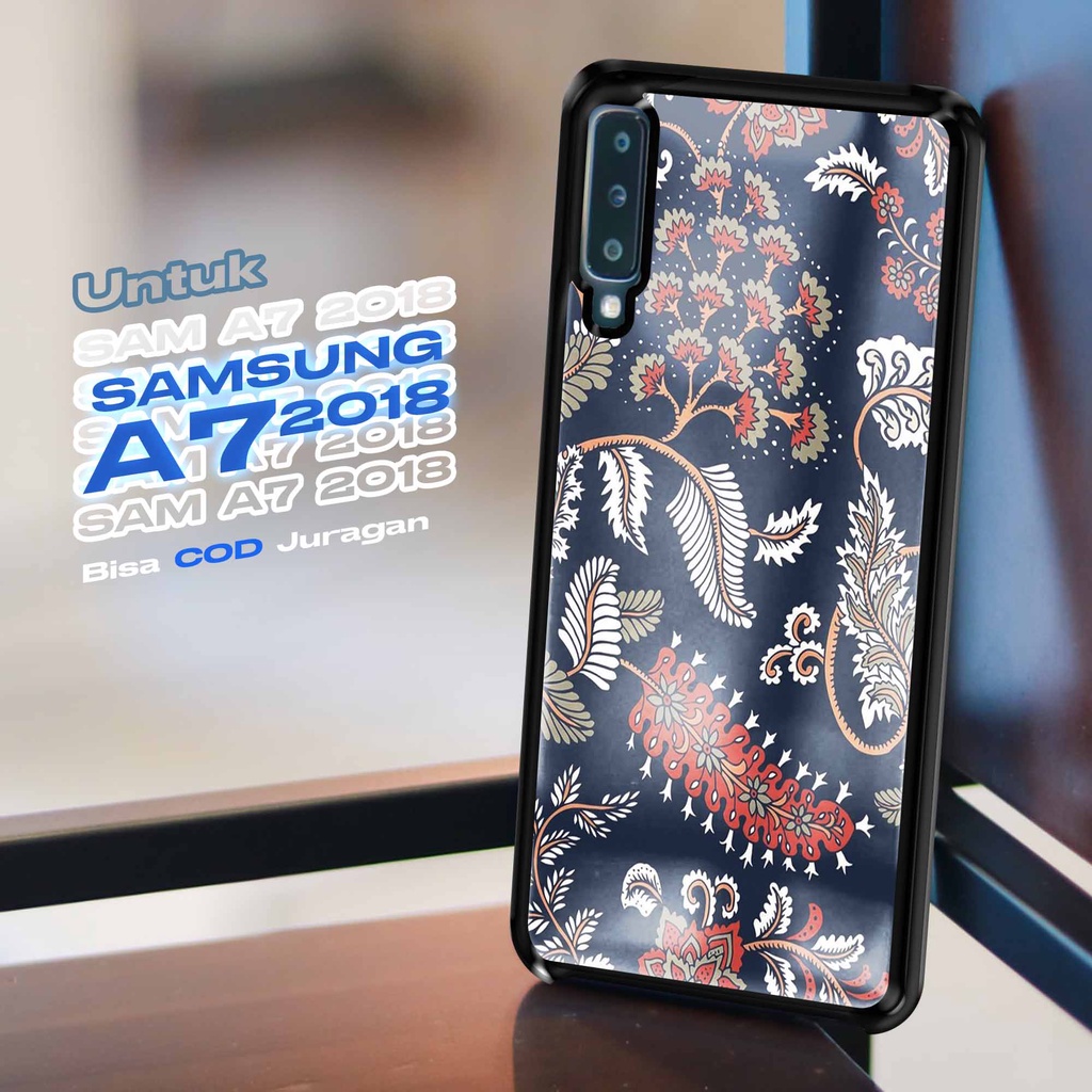 Case SAMSUNG A7 2018 Casing SAMSUNG A7 2018 Batik Silikon SAMSUNG A7  2018 Case Hp Case Mewah Cassing Hp Softcase Glass Kaca Softcase 