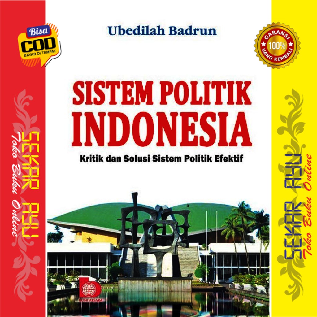 Jual Buku Sistem Politik Indonesia Kritik Dan Solusi Sistem Politik ...