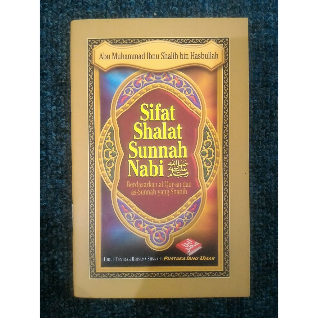 Jual SIFAT SHALAT SUNNAH NABI - Abu Muhammad Hasbullah | Shopee Indonesia