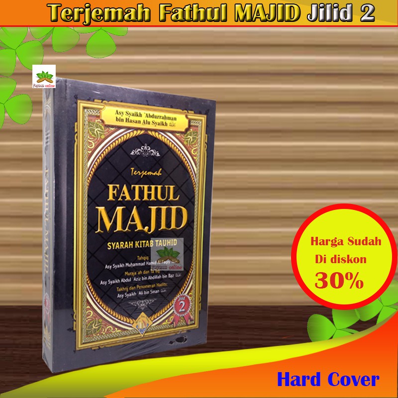 Jual Buku Terjemah Fathul Majid Jilid Syarah Kitab Tauhid Shopee