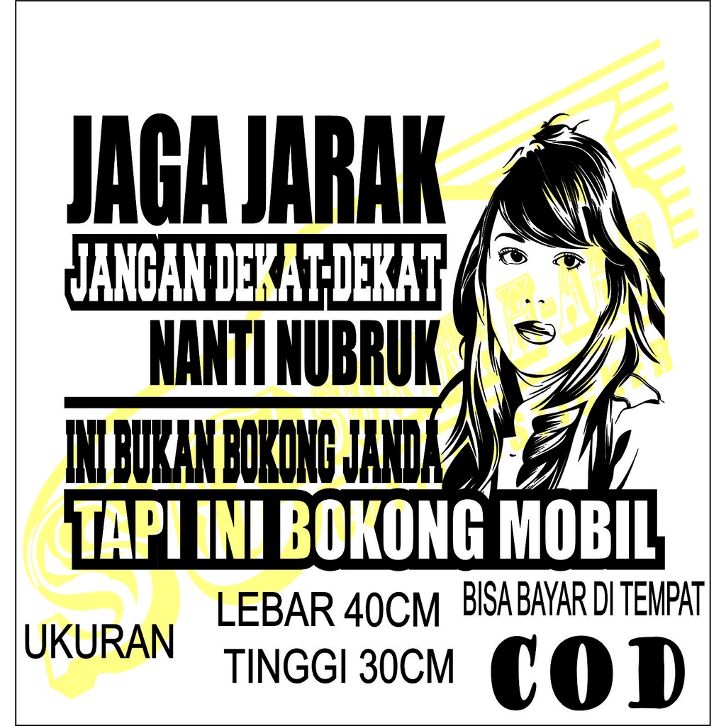 Jual Stiker Variasi Mobil Tulisan Kata Kata Jaga Jarak Gambar Cewe Buat