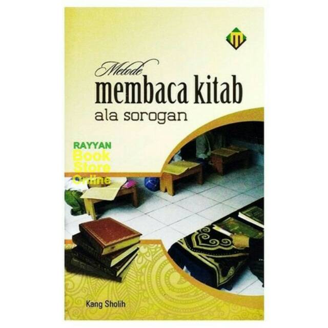 Jual Metode Membaca Kitab Ala Sorongan | Shopee Indonesia