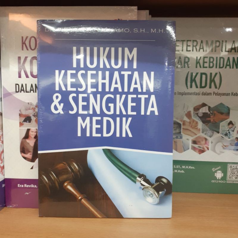 Jual Buku Hukum Kesehatan Dan Sengketa Medik Oleh Tim Dokter Medik