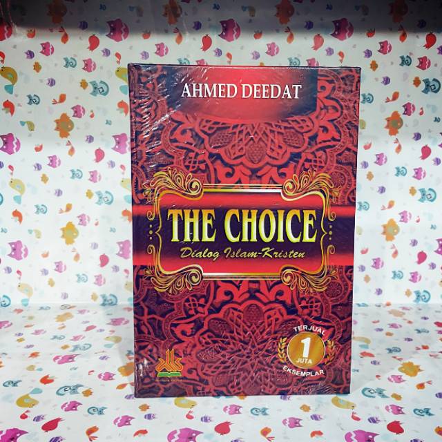Jual Buku The Choice Dialog Islam Kristen By Ahmed Deedat Shopee