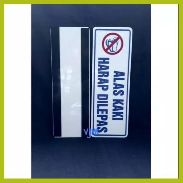 Jual Sign Label Acrylic Alas Kaki Harap Dilepas Papan Peringatan Akrilik Shopee Indonesia