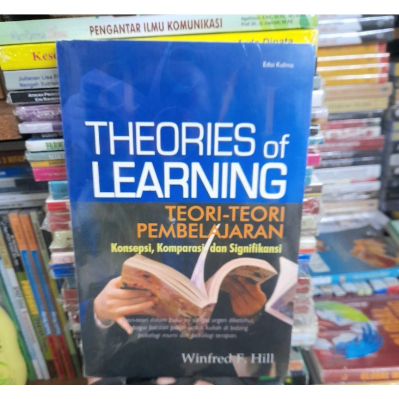 Jual Theories Of Learning: Teori Teori Pembelajaran - Winfred F. Hill ...