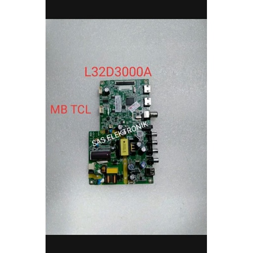 Jual MB MOTHERBOARD MAINBOARD MESIN TV LED TCL 32 L32D3000A L32D3000 A ...
