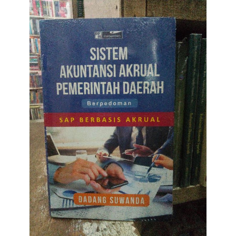 Jual Sistem Akuntansi Akrual Pemerintah Daerah Berpedoman SAP Berbasis ...