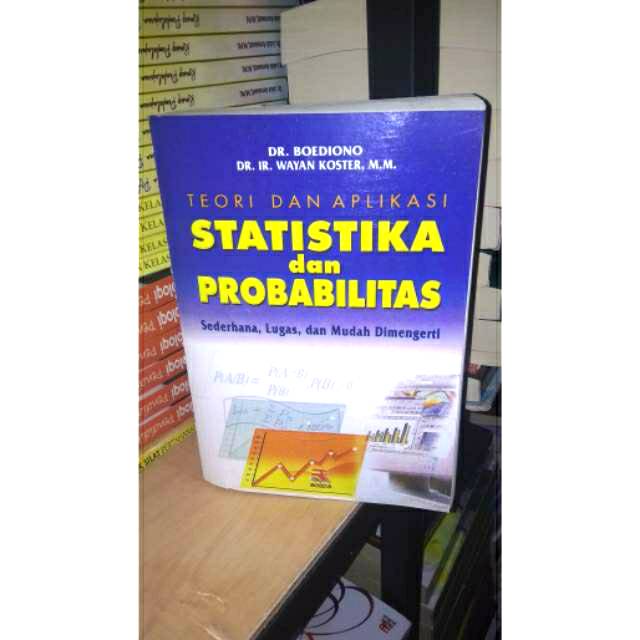 Jual Teori Dan Aplikasi Statistika Dan Probabilitas Boediono Shopee Indonesia