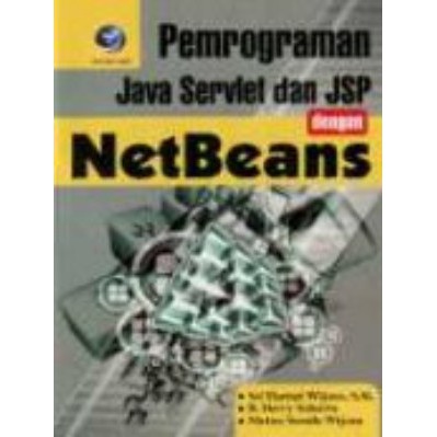 Jual BUKU KOMPUTER PEMROGRAMAN JAVA SERVLET DAN JSP DENGAN NETBEANS ...