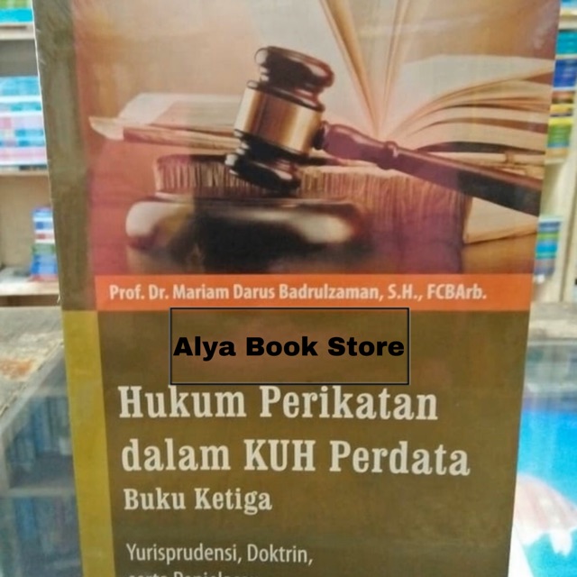 Jual Buku Hukum Perikatan Dalam KUH Perdata Buku Ketiga - Mariam Darus ...