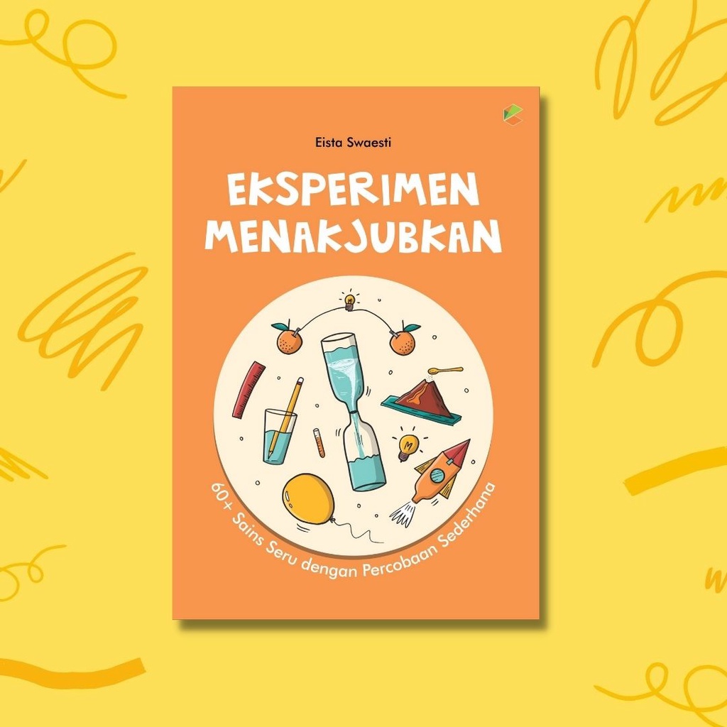 Jual BUKU EDUKASI : EKSPERIMEN MENAKJUBKAN - Buku Sains - Buku ...