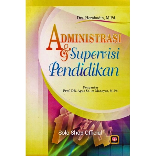 Jual BUKU ADMINISTRASI DAN SUPERVISI PENDIDIKAN ADMINISTRASI ...