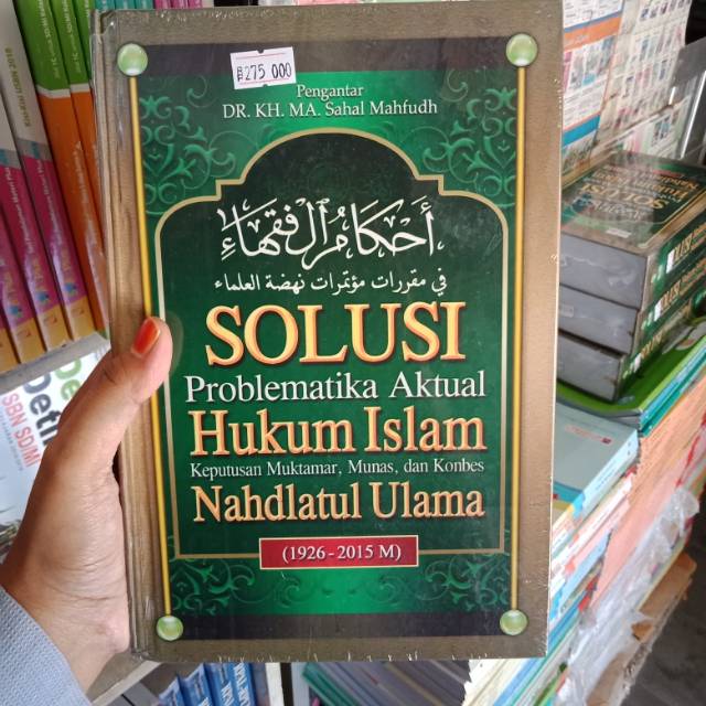 Jual Solusi Problematika Aktual Hukum Islam Nahdlatul Ulama (NU ...