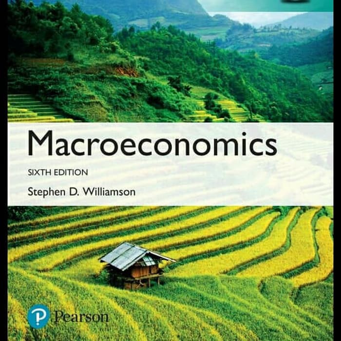 Jual BUKU MACROECONOMICS 6 SIXTH EDITION - STEPHEN D WILLIAMSON ...