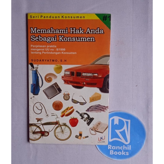 Jual MEMAHAMI HAK ANDA SEBAGAI KONSUMEN SERI PANDUAN KONSUMEN