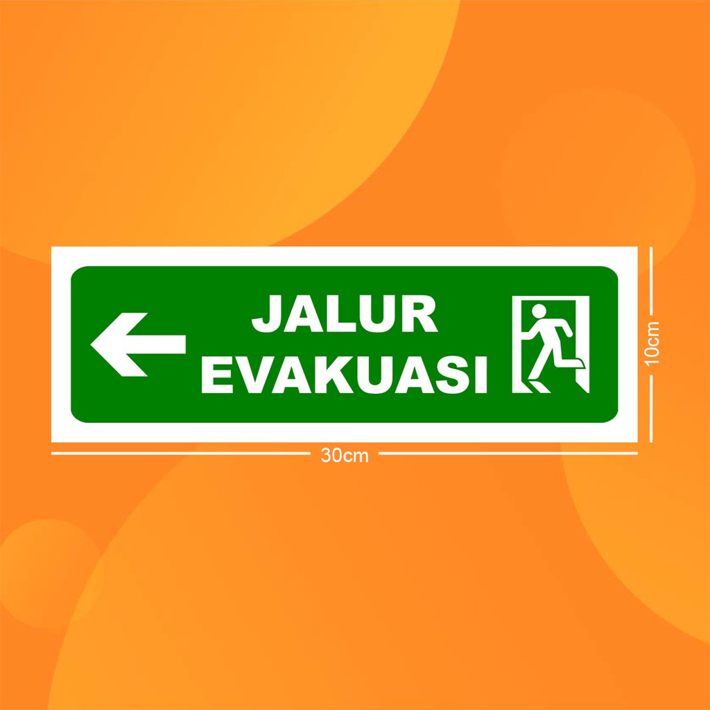 Jual Stiker K3 Evakuasi Kiri Sticker Hse Evacuation Left Print