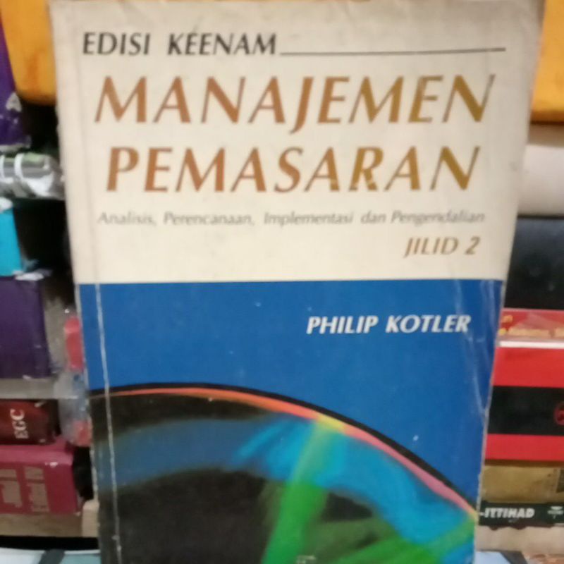 Jual Manajemen Pemasaran Jilid 2 Edisi Keenam Pengarang Philip Kotler