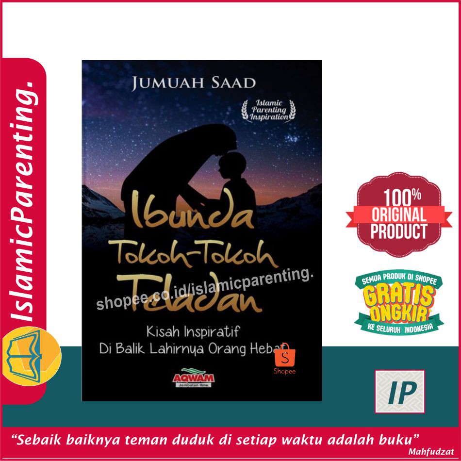 Jual AQ Buku Ibunda Tokoh-Tokoh Teladan | Shopee Indonesia