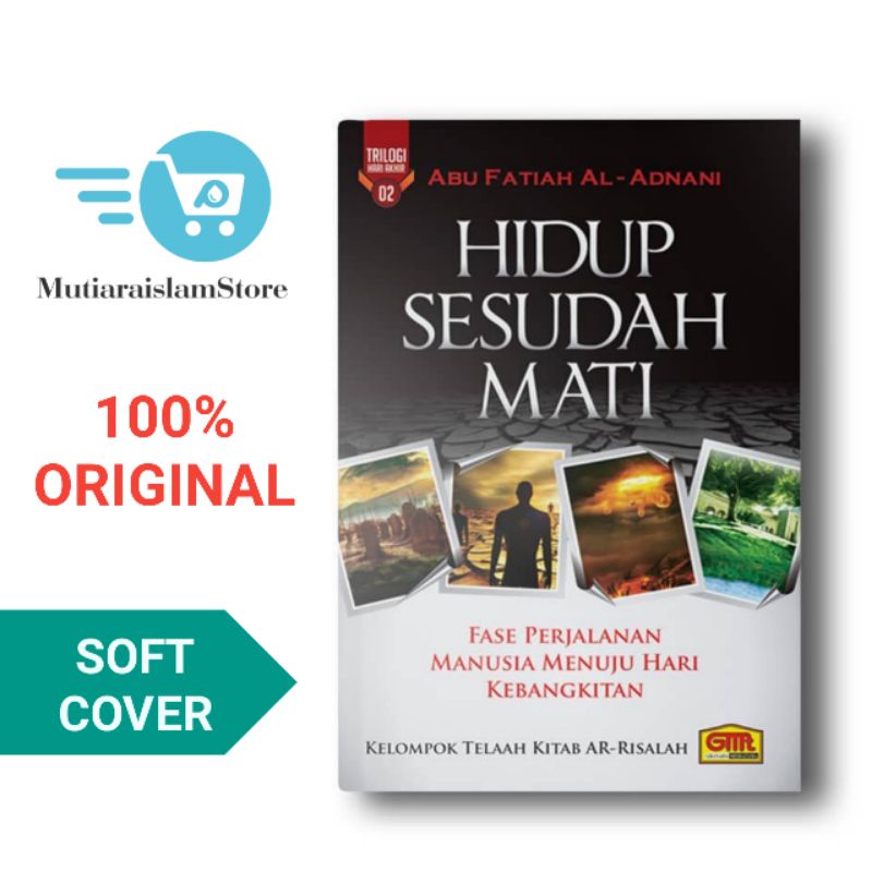 Jual Buku Hidup Sesudah Mati Fase Perjalanan Menuju Hari Kebangkitan ...