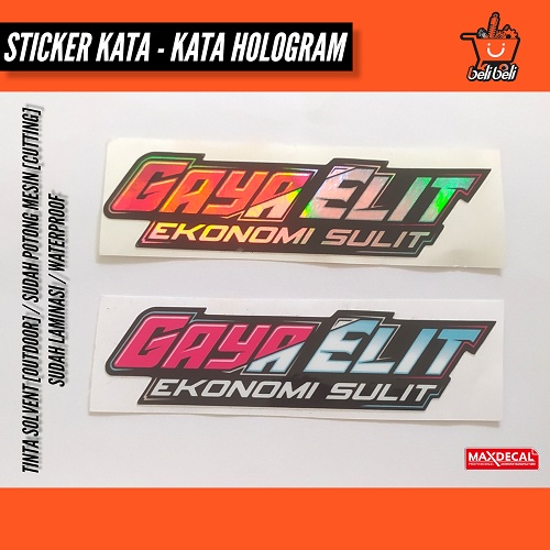 Jual Stiker Gaya Elit Ekonomi Sulit Stiker Kata Kata Stiker Motor Stiker Viral Stiker 5944