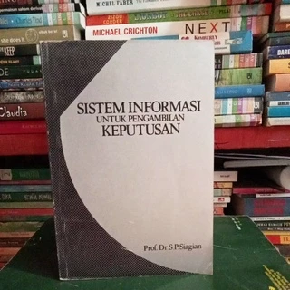 sistem informasi untuk pengambilan keputusan PROF.DR.S.P.SIAGIAN