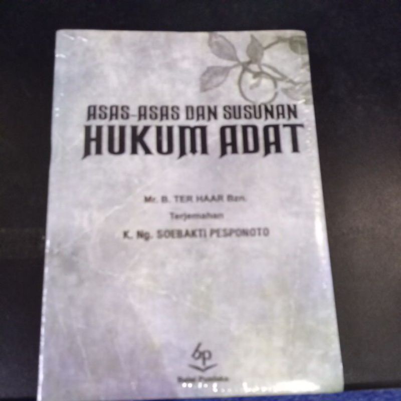 Jual Buku ASAS-ASAS DAN SUSUNAN HUKUM ADAT By Mr. B. Ter Haar | Shopee ...