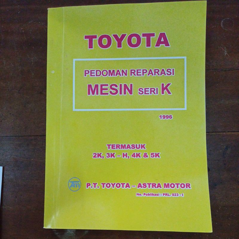 Jual (B5) Buku pedoman reparasi mesin seri K TOYOTA Shopee Indonesia