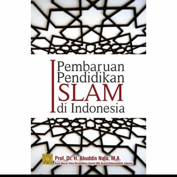 Jual Buku Pembaruan Pendidikan Islam Di Indonesia | Shopee Indonesia