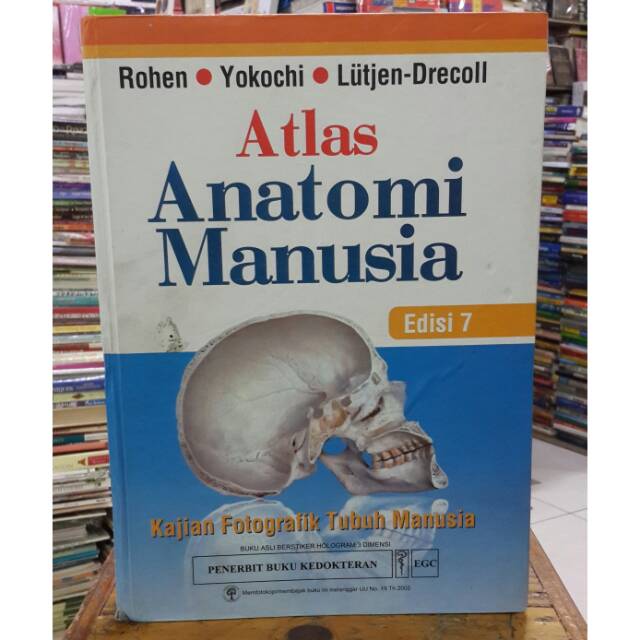 Jual Atlas Anatomi Manusia - Kajian Fotografik Tubuh Manusia - Edisi 7 ...