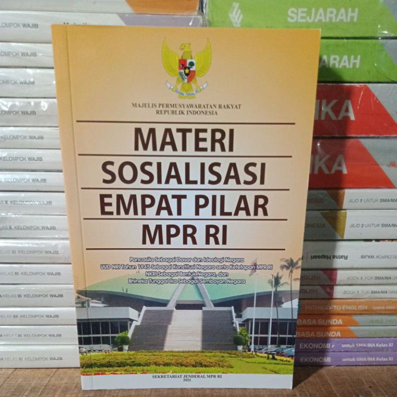 Jual Buku Original MATERI SOSIALISASI EMPAT PILAR MPR RI ( Tahun 2021 ...