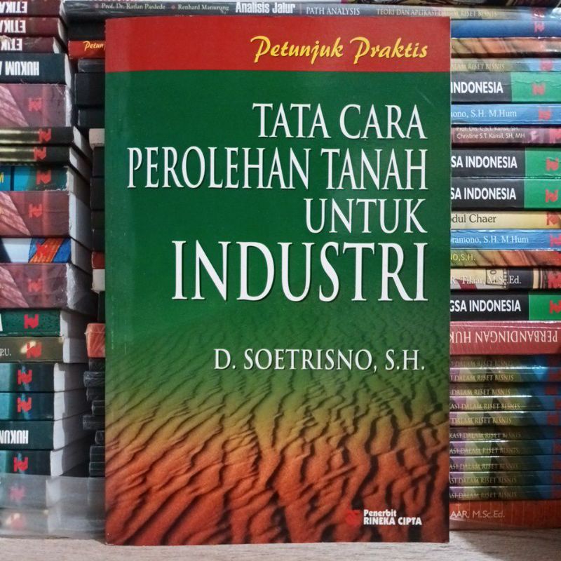 Tata cara perolehan tanah untuk industri