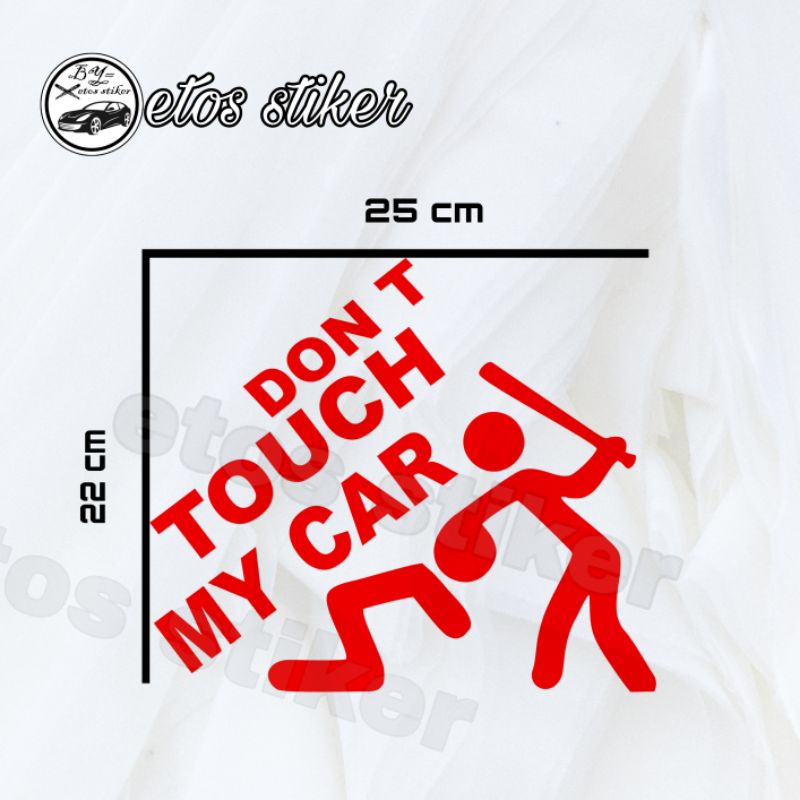 Jual Stiker Dont Touch My Car Sticker Cutting Mobil Dll Shopee Indonesia 3097