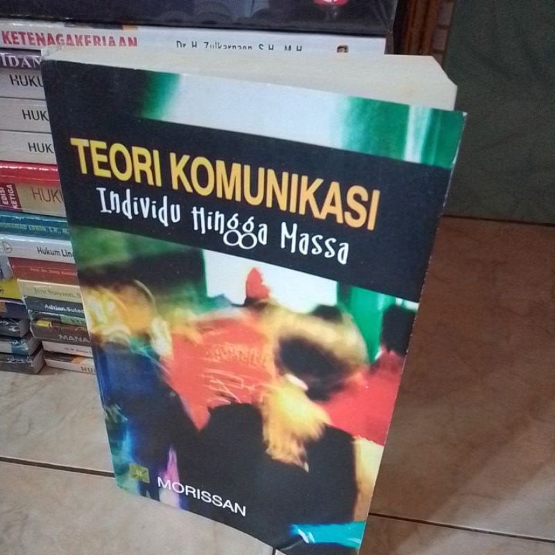 Teori Komunikasi Individu Hingga Massa Textbook Buku Ajar Buku Porn