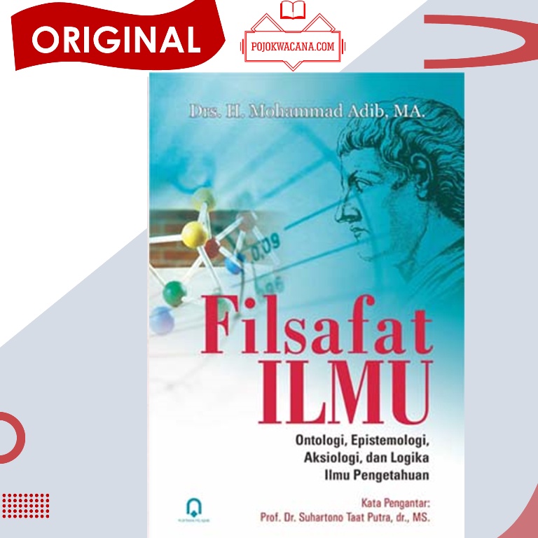 Jual Original - Filsafat Ilmu Ontologi Epistomologi Aksiologi Dan ...