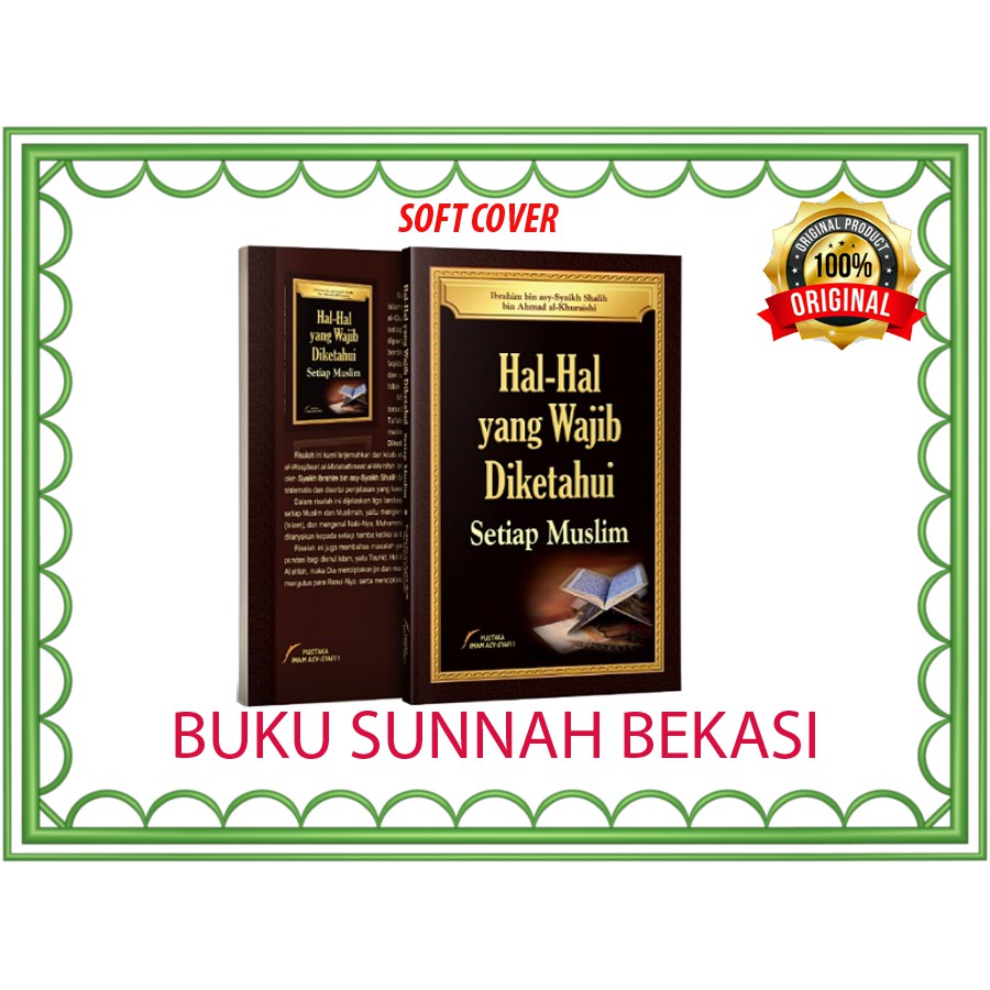 Jual Hal Hal Yang Wajib Diketahui Setiap Muslim Pustaka Imam Asy Syafii Shopee Indonesia 0864