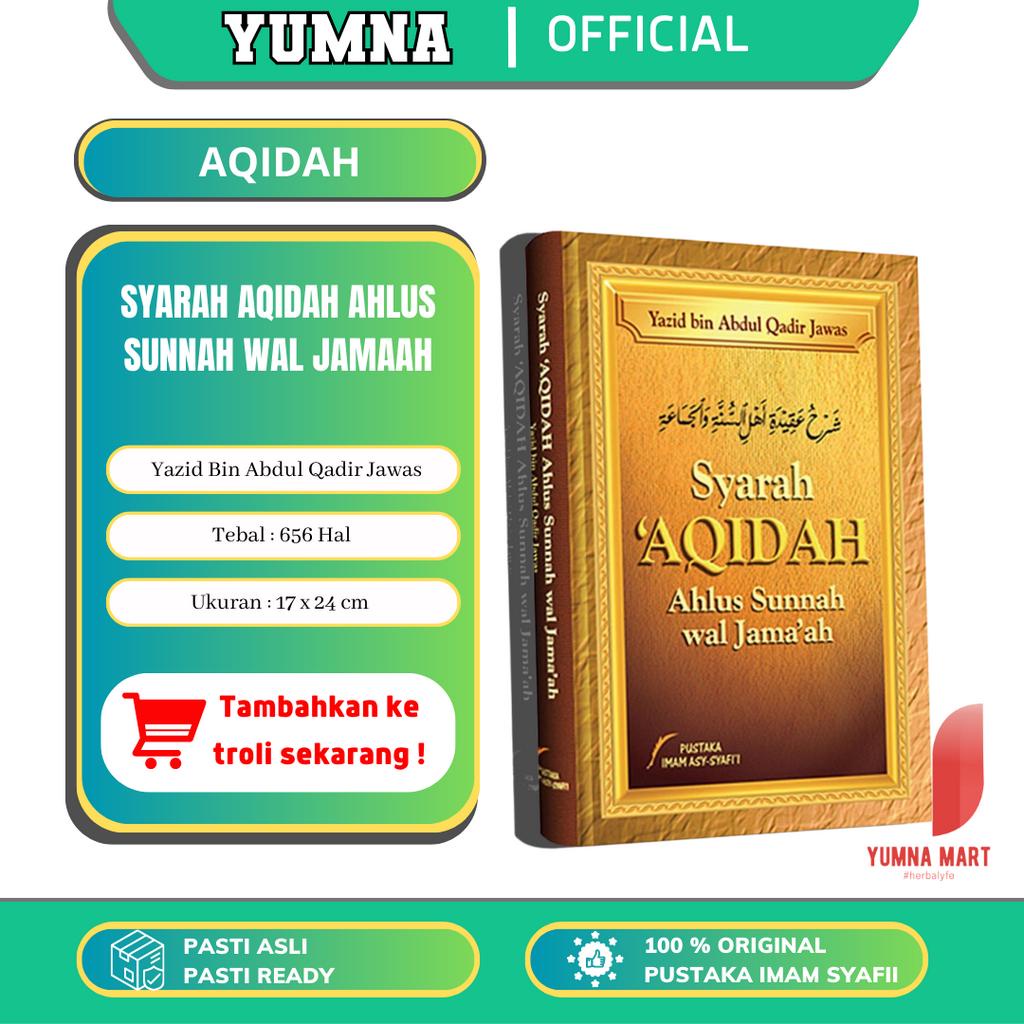 Jual Syarah Aqidah Ahlus Sunnah Wal Jamaah Ustadz Yazid Jawas - PIS ...