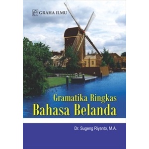 Jual Buku Gramatika Ringkas Bahasa Belanda Sugeng Riyanto | Shopee ...