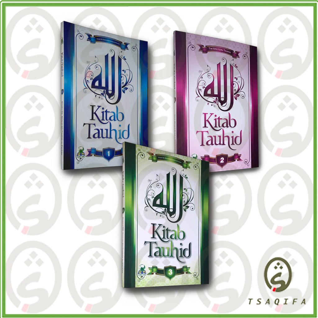 Jual Kitab Tauhid Jilid 1, 2, 3 Syaikh Shalih Bin Fauzan Al-Fauzan ...