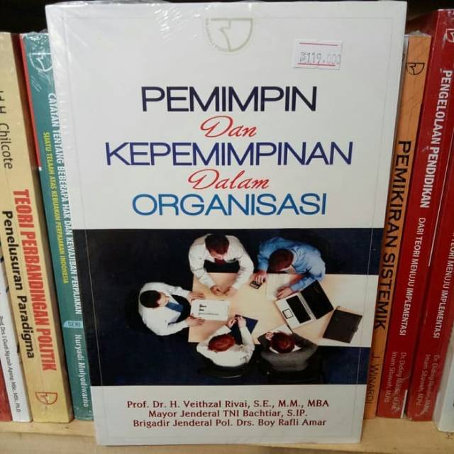 Jual Buku Pemimpin Dan Kepemimpinan Dalam Organisasi By Veithzal Rivai