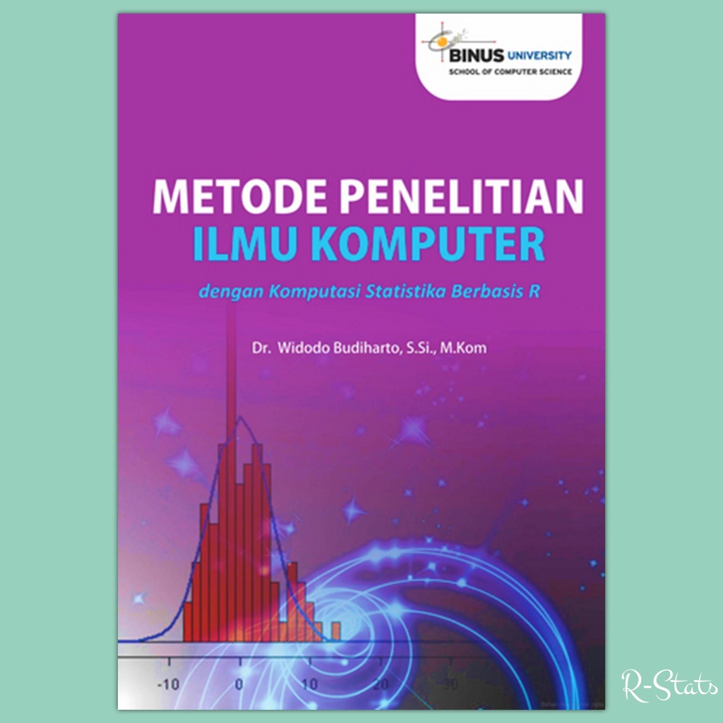 Jual Buku Metode Penelitian Ilmu Komputer dengan Komputasi Statistika ...