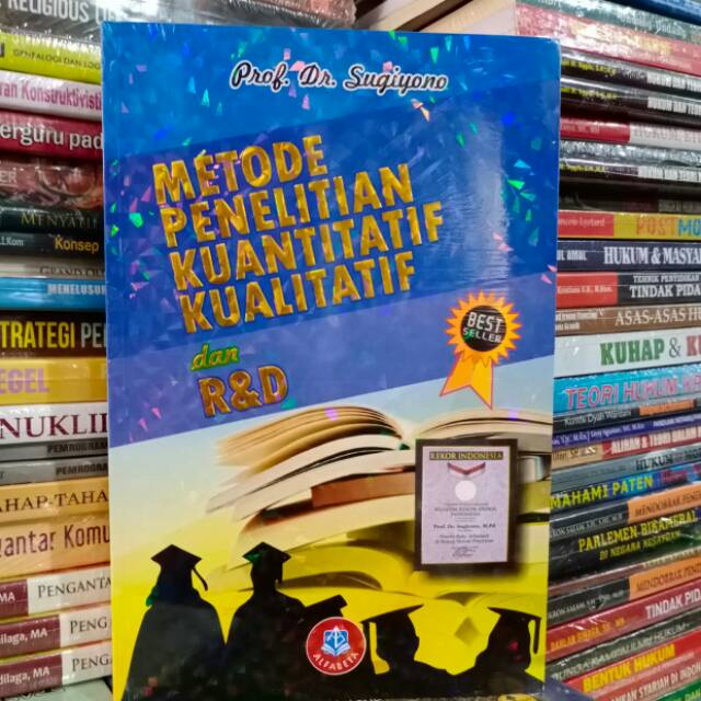 Jual Metode Penelitian Kuantitatif Kualitatif dan RD - Prof. Dr ...
