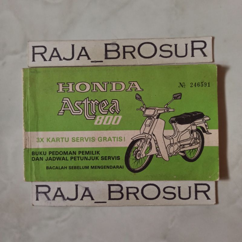 Jual Buku pedoman pemilik dan jadwal petunjuk servis/Manual book Honda Astrea800/Honda Astrea