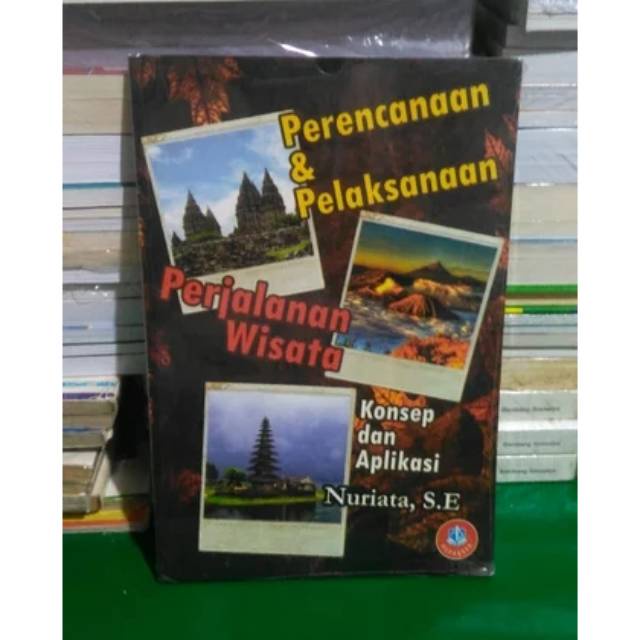 Jual Perencanaan Dan Pelaksanaan Perjalanan Wisata Nuriata Penerbit ...