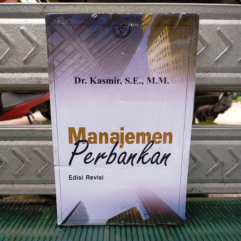 Jual Manajemen Perbankan / Edisi Revisi ( Perguruan Tinggi ) | Shopee ...