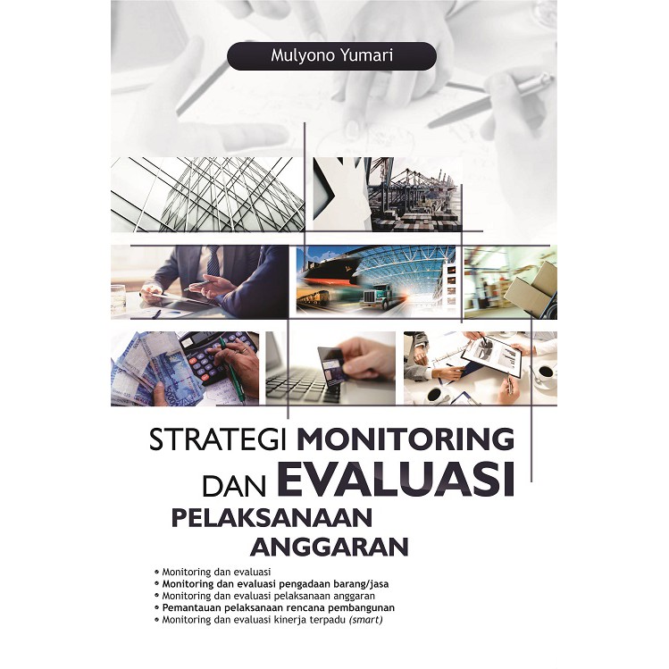 Jual Buku Strategi Monitoring Dan Evaluasi Pelaksanaan Anggaran ...