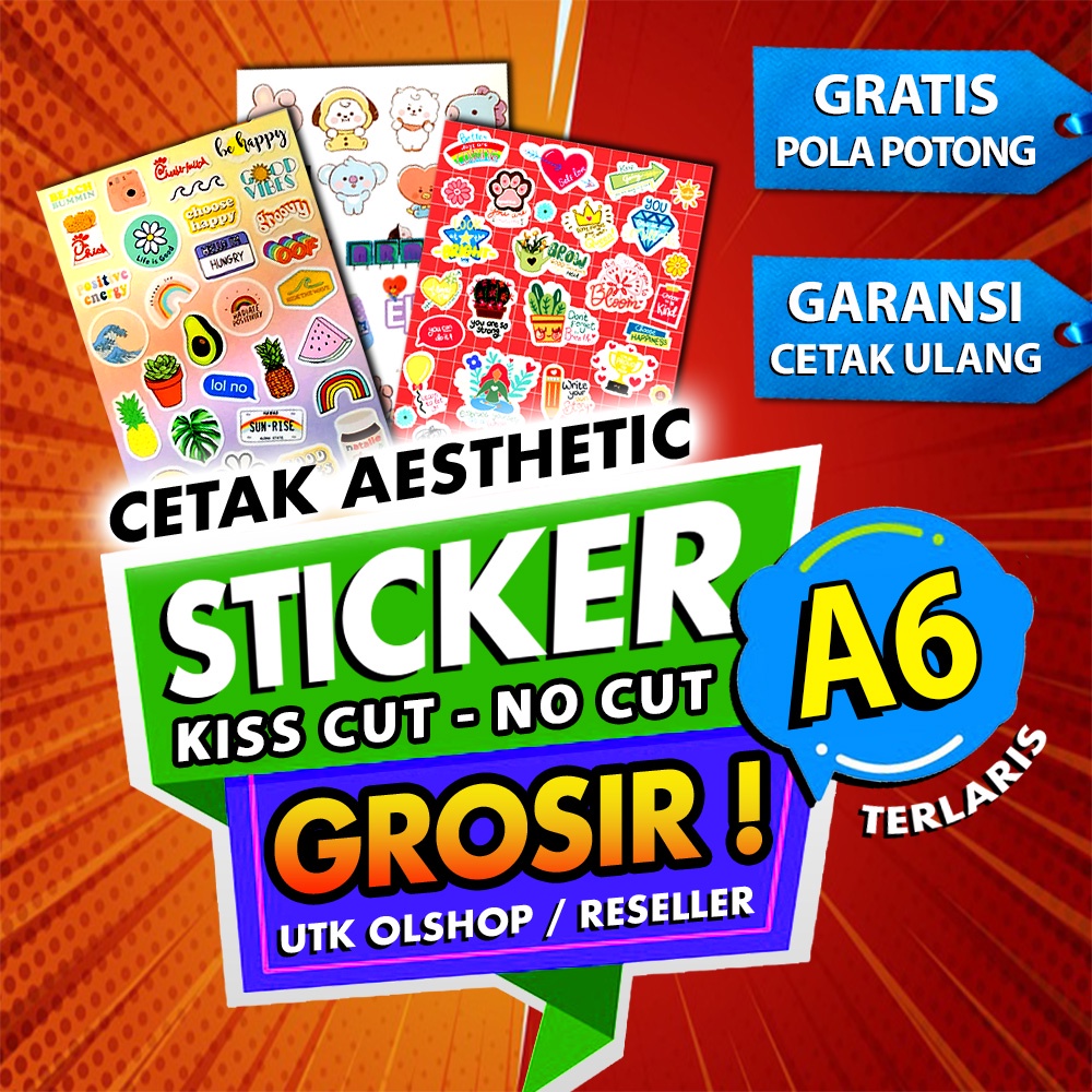 Jual CETAK STICKER A6 Kiss Cut atau Tanpa Cutting, Bentuk Pola Bebas
