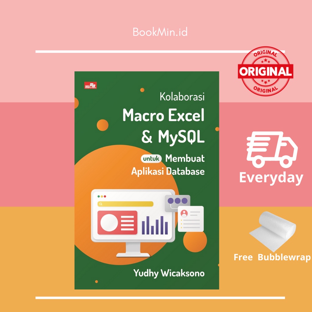 Jual Buku Kolaborasi Macro Excel Dan MySQL Untuk Membuat Aplikasi ...