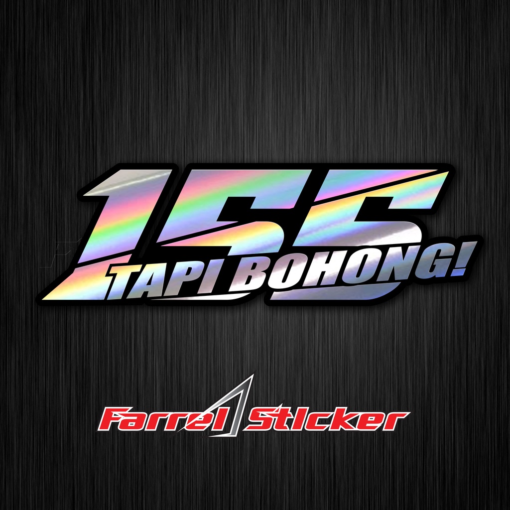 Jual STIKER 155 STICKER 155 TAPI BOHONG! | Shopee Indonesia