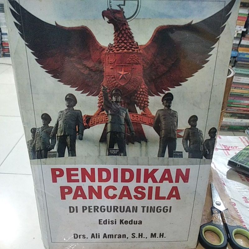 Jual PENDIDIKAN PANCASILA DI PERGURUAN TINGGI EDISI KEDUA DRS. ALI ...